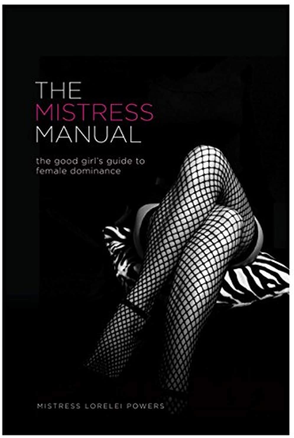 Mistress Manual /Lorelei Accessories / Miscellaneous Books   