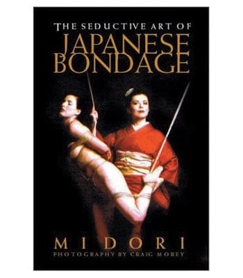 Seductive Art of Japanese Bondage / Midori Accessories / Miscellaneous Books   